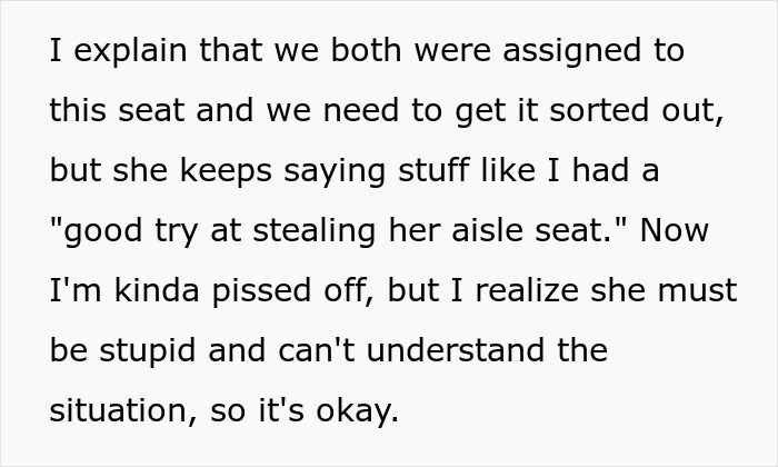 Woman Is Rude About Guy Being In Her Plane Seat, Gets Real Quiet After She's Asked To Move Woman Is Rude About Guy Being In Her Plane Seat, Gets Real Quiet After She's Asked To Move