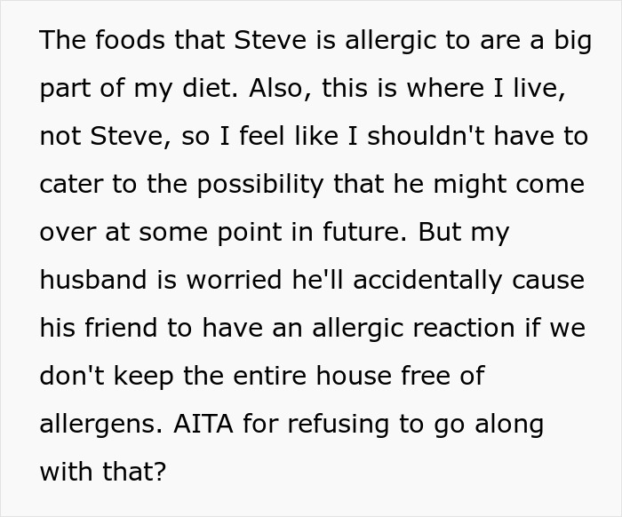 Man Puts Friend's Food Allergies Above Spouse's, So They Refuse To Get Rid Of Allergens At Home Man Puts Friend's Food Allergies Above Spouse's, So They Refuse To Get Rid Of Allergens At Home