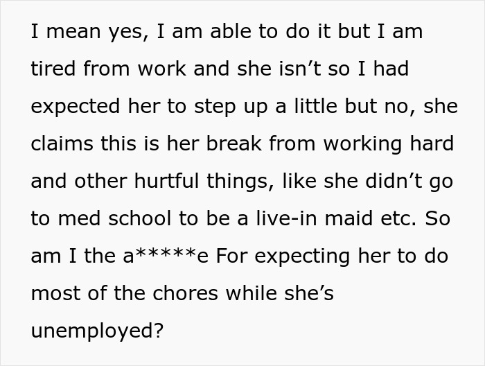 Woman Shuts Down BF’s Demands: “Didn’t Go To Med School To Be A Live-In Maid” Woman Shuts Down BF’s Demands: “Didn’t Go To Med School To Be A Live-In Maid”