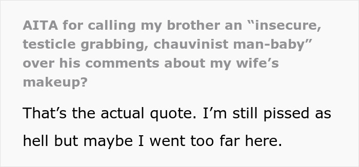 Brother Drags “Chauvinist Man-Baby” After He Goes Off On His Wife For Wearing More Makeup Brother Drags “Chauvinist Man-Baby” After He Goes Off On His Wife For Wearing More Makeup