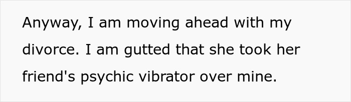 Wife Wants Husband To Stop The Divorce After She Found Out He Wasn’t Cheating As Her Psychic Said Wife Wants Husband To Stop The Divorce After She Found Out He Wasn’t Cheating As Her Psychic Said