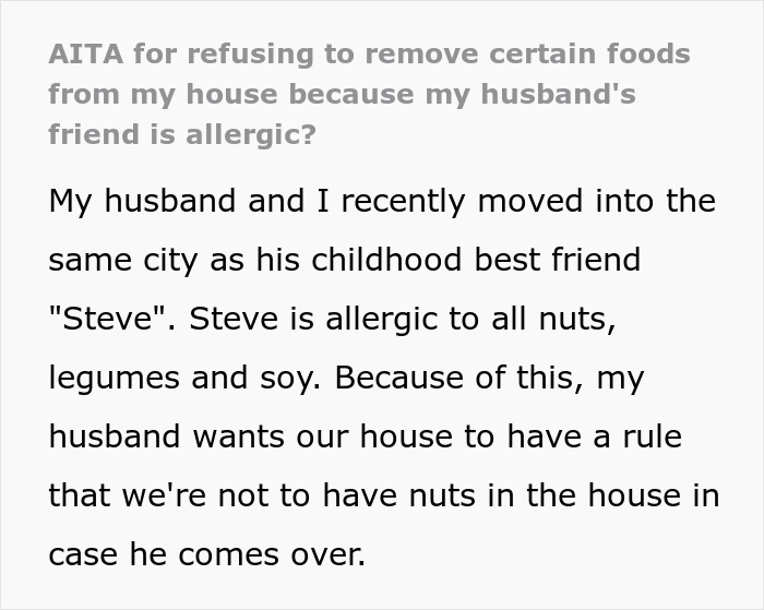 Man Puts Friend's Food Allergies Above Spouse's, So They Refuse To Get Rid Of Allergens At Home Man Puts Friend's Food Allergies Above Spouse's, So They Refuse To Get Rid Of Allergens At Home