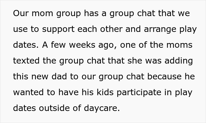 Mom Says She's Uncomfortable With Single Dad Being In Her Mom Group, So They Go On Without Her Mom Says She's Uncomfortable With Single Dad Being In Her Mom Group, So They Go On Without Her