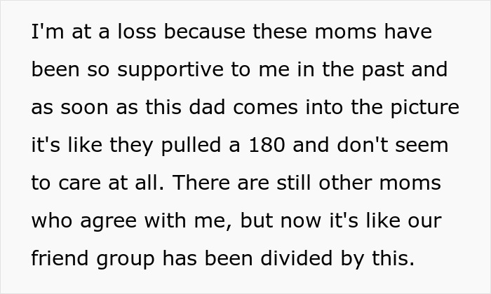 Mom Says She's Uncomfortable With Single Dad Being In Her Mom Group, So They Go On Without Her Mom Says She's Uncomfortable With Single Dad Being In Her Mom Group, So They Go On Without Her