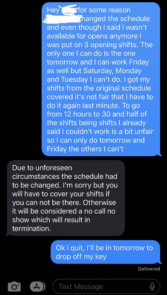 The Most Satisfying Text I've Ever Sent. Long Story Short, The Guy Who Made The Schedule Was My Roommate, And We Fell Out, So He Cut My Hours Drastically