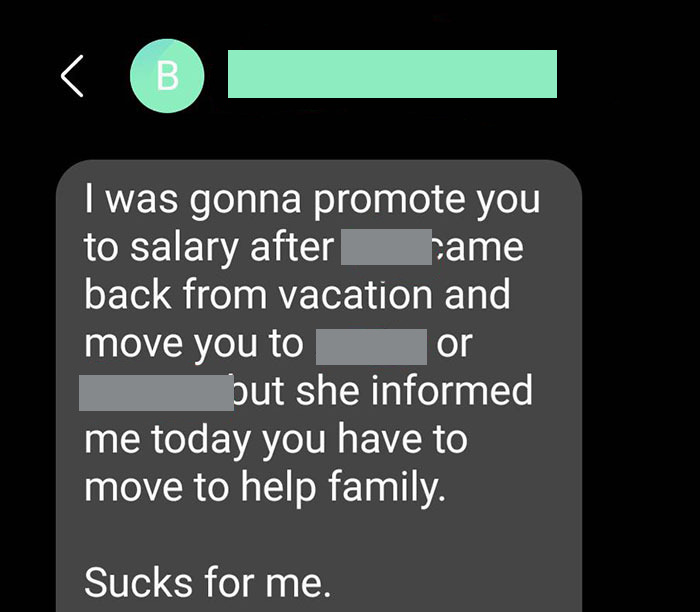 My Dad Had A Stroke. He's Not Doing Too Well, So My Significant Other And I Are Moving. I Had To Give A 1-Week Notice And Got This Text From The Boss
