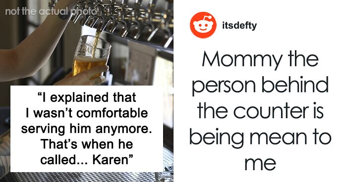 Drunk Man Calls His Mom After Bartender Denies Him A Drink, The ‘Karen’ That Comes Is Even Worse