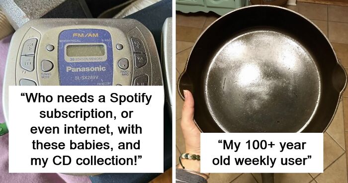 55 Old Items That Continue To Stand The Test Of Time (New Pics)