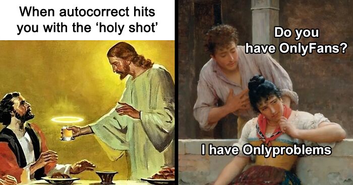 60 Classical Art Memes That Are Truly The Masterpieces Of Our Time (New Pics)