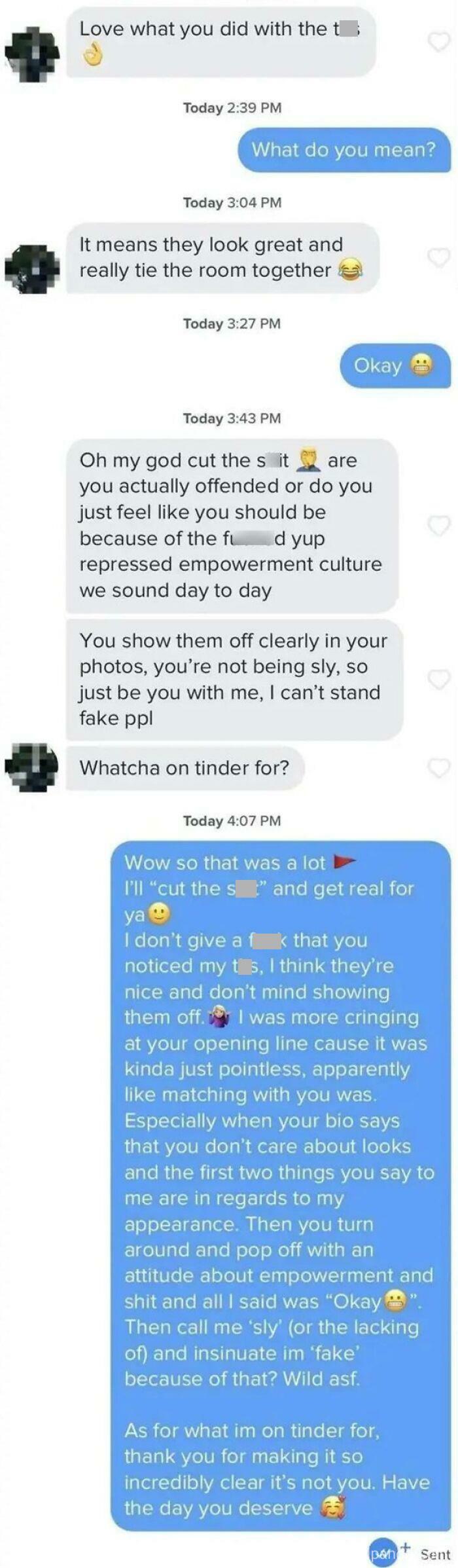 This Guy Who Expected To Find A Match Because He Said He Doesn't Care About Looks Or Sex In His Profile... But Then Had This As His Opening Line