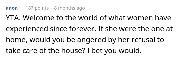 “House Husband” Feels Emasculated, Demands Wife Apologize Or He Won’t Do Any Housework “House Husband” Feels Emasculated, Demands Wife Apologize Or He Won’t Do Any Housework