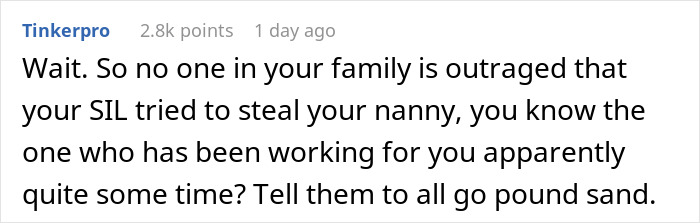 Woman Is Stunned As SIL Goes Negotiating With Nanny Behind Her Back But Gets Outbid Woman Is Stunned As SIL Goes Negotiating With Nanny Behind Her Back But Gets Outbid