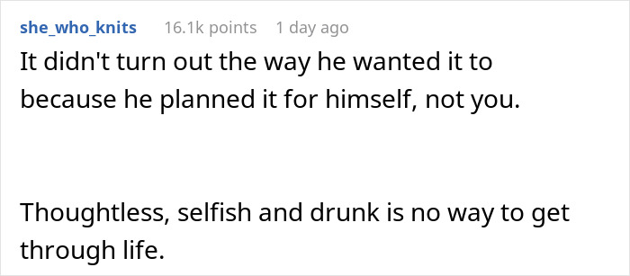 Text from online comment about a husband’s selfish Mother’s Day weekend surprise. Text from online comment about a husband’s selfish Mother’s Day weekend surprise.