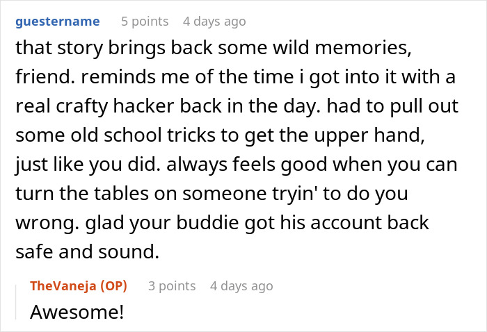 Woman Uses IP Address To Get Back At Hacker: "Kid Was Totally Freaking Out And Begging" Woman Uses IP Address To Get Back At Hacker: "Kid Was Totally Freaking Out And Begging"