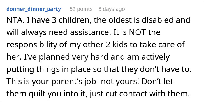 Son Infuriates Parents By Telling Them He Won't Be A Carer For His Two Disabled Siblings Son Infuriates Parents By Telling Them He Won't Be A Carer For His Two Disabled Siblings