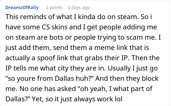 Woman Uses IP Address To Get Back At Hacker: "Kid Was Totally Freaking Out And Begging" Woman Uses IP Address To Get Back At Hacker: "Kid Was Totally Freaking Out And Begging"