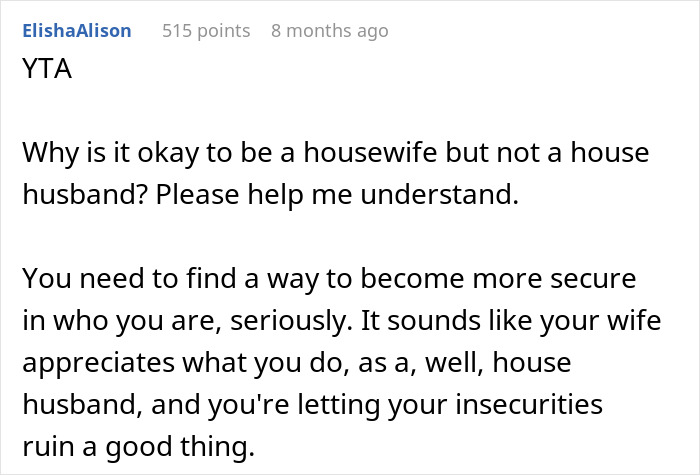 “House Husband” Feels Emasculated, Demands Wife Apologize Or He Won’t Do Any Housework “House Husband” Feels Emasculated, Demands Wife Apologize Or He Won’t Do Any Housework