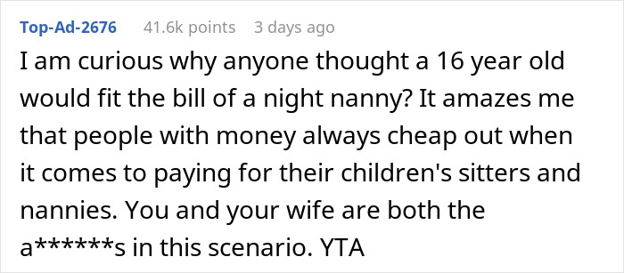 “You Get What You Pay For”: Dad Dragged For Expecting A 16 Y.O. Babysitter To Be Awake All Night “You Get What You Pay For”: Dad Dragged For Expecting A 16 Y.O. Babysitter To Be Awake All Night