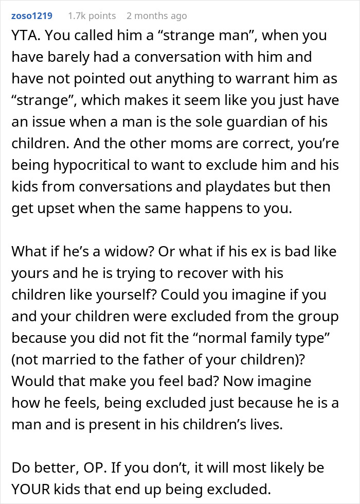 Mom Says She's Uncomfortable With Single Dad Being In Her Mom Group, So They Go On Without Her Mom Says She's Uncomfortable With Single Dad Being In Her Mom Group, So They Go On Without Her