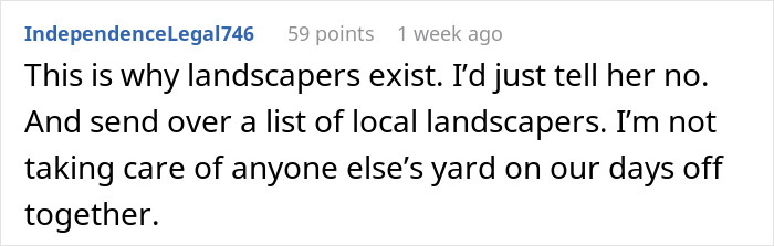 MIL Tries To Guilt-Trip Couple Into Spending Their Anniversary Doing Yard Work For Her, Fails MIL Tries To Guilt-Trip Couple Into Spending Their Anniversary Doing Yard Work For Her, Fails