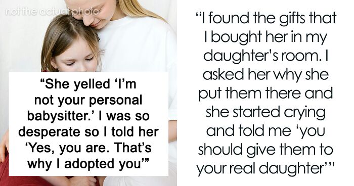 Teen Feels Like A Fake Daughter After Dad Blurts Out He Adopted Her To Babysit His Toddler
