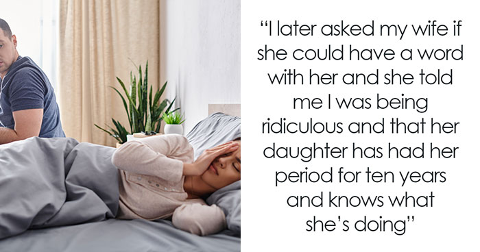 Man Gets Owned By Wife And Stepdaughter After He Complains About Menstrual Products