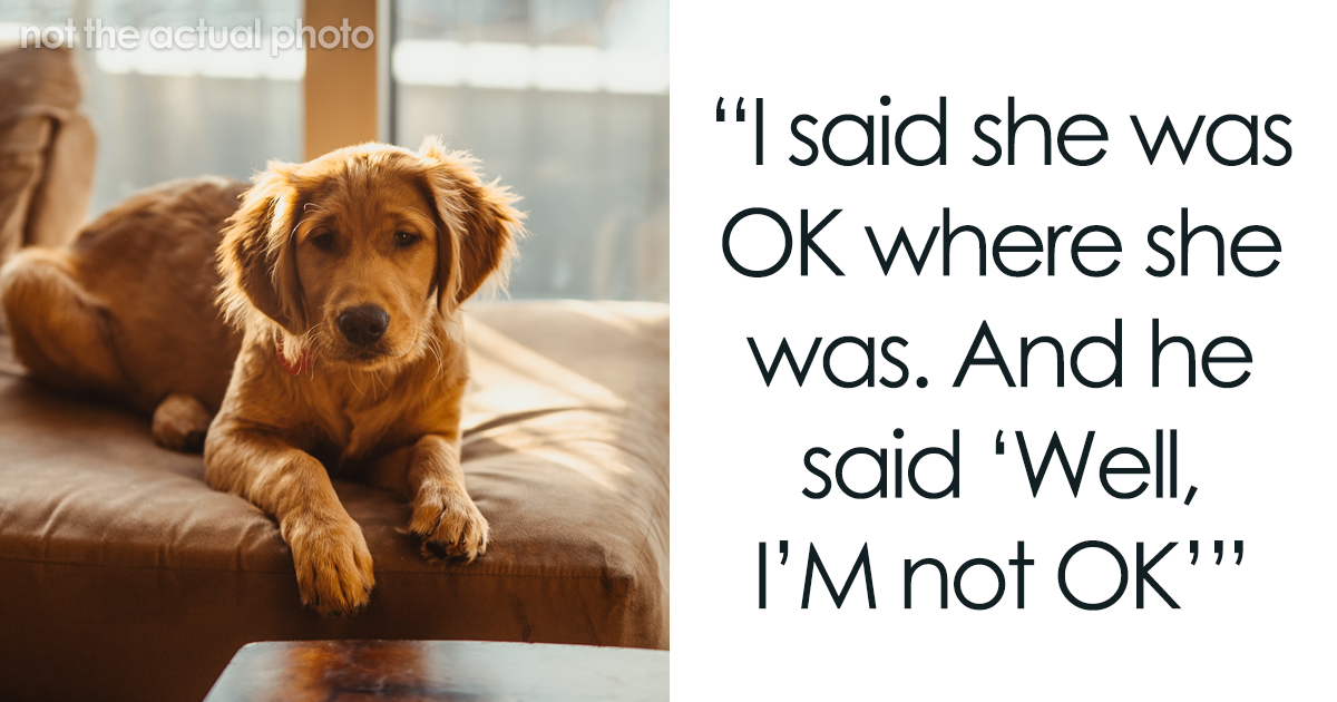 Man Tells Date It’s Either Him Or The Dog, Gets Kicked Out In A Blink