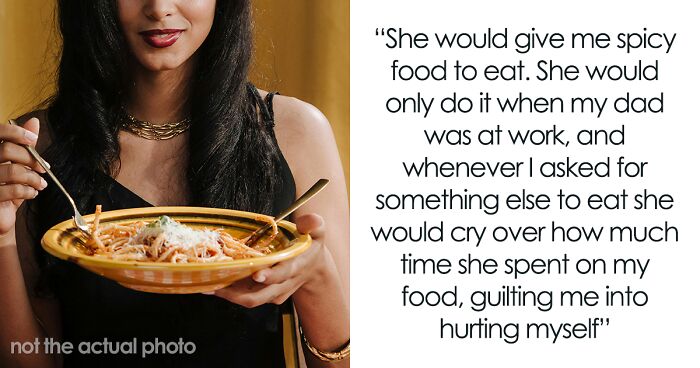 Woman Takes Petty Revenge On Mom Every Time She Cooks For Making Her Suffer In Childhood