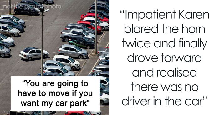 Woman Refuses To Move From Her Parking Spot To Infuriate Rude ‘Karen’