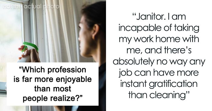 A Person Asked, “Which Profession Is Far More Enjoyable Than Most People Realize?” And Got 41 Answers
