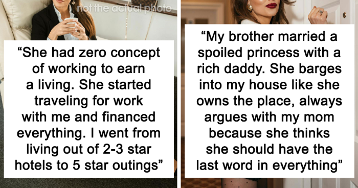 40 People Share What It’s Like To Have Dated Or Married Rich People