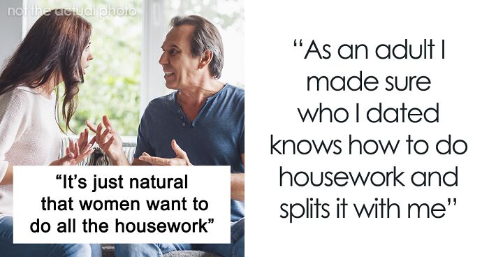 Dad Scoffs At How Daughter Splits The Chores With BF, She Claps Back That It Ended His Marriage