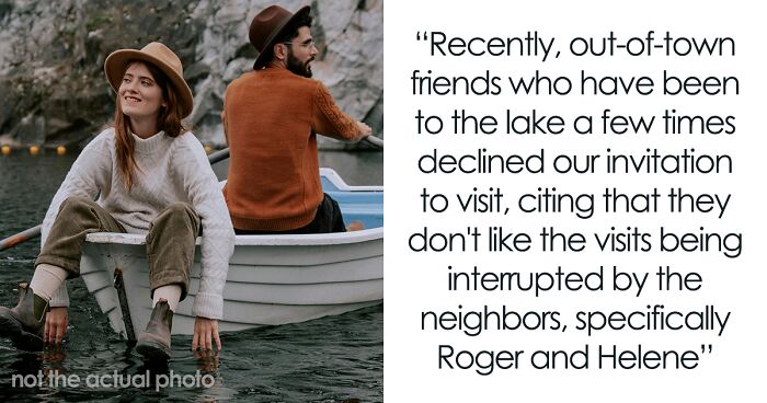 Neighbors Keep Inserting Themselves Into Couple’s Free Time, They Finally Tell Them To Stop