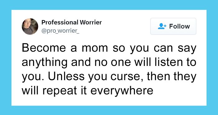 45 Parents Of X Share Their Funniest Moments With Kids And Cursing
