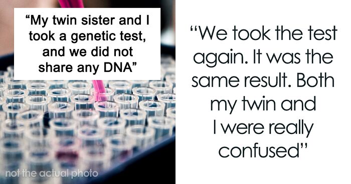 DNA Results Rock Family As Twin Struggles To Accept Not Sharing Any DNA With Sister