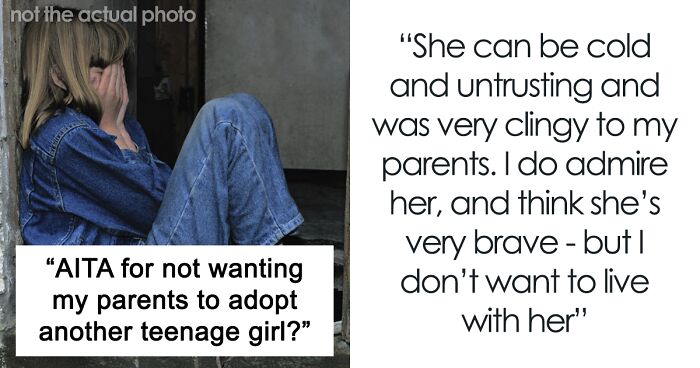 “I Don’t Want To Have A Sister”: Parents Plan To Adopt, Their 15 Y.O. Daughter Opposes