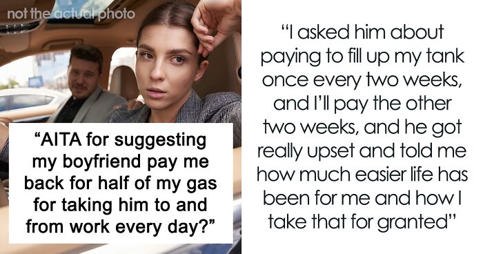 Woman Gets A Reality Check About Her ‘Loser’ Boyfriend Online After Asking Him To Pay For Gas