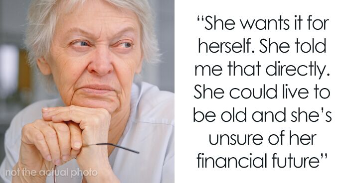 $167K Inheritance Tears Family Apart After Grandma Refuses To Let It All Go To Grandkid