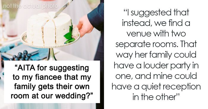 Guy Asks The Internet For A Verdict On Wanting His Family To Get Their Own Room At His Wedding