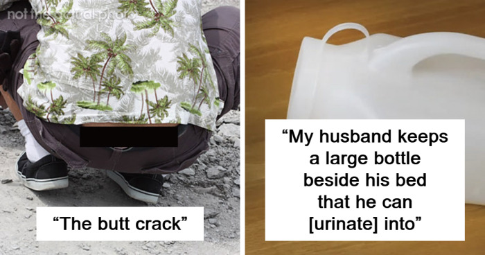 “He Thinks It’s Funny”: 83 People Anonymously Reveal The Most Disgusting Things Their Partners Do