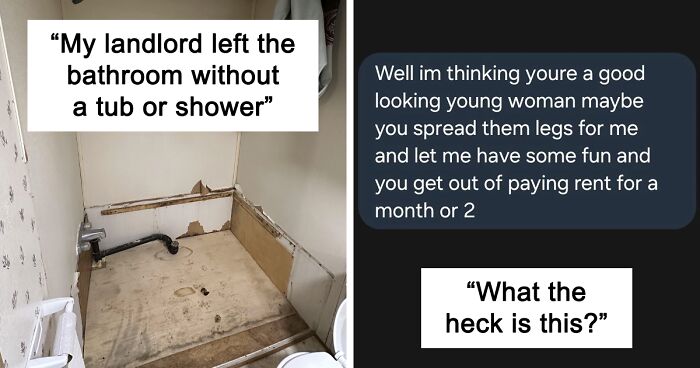 63 Worst Landlords Tenants Had The Displeasure Of Dealing With