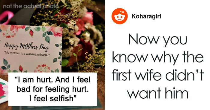 Clueless Husband Makes Wife Cry On Mother’s Day: “You Aren’t My Mother”