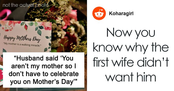 Husband Refuses To Celebrate His Wife On Mother’s Day Because She’s Not His Mother