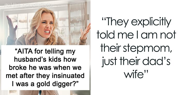 “I’m Wealthier Than My Older Husband”: Woman Calls Out Man’s Kids For Implying She’s A Gold Digger