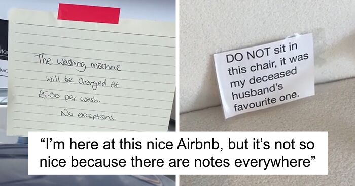 Airbnb Owner Thinks Her Notes Are Law, Charges Guest £740 Extra