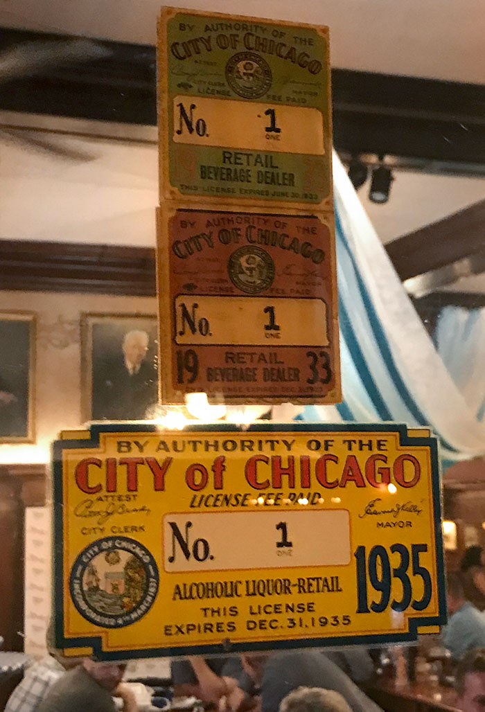 This Bar/Restaurant In Chicago Was The First To Obtain Its Liquor License From The City After Prohibition Ended. Their License Number Is 1