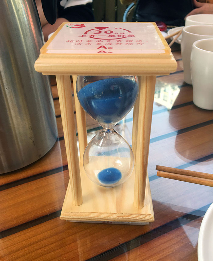 This Restaurant Gives You An Hourglass When You Order. If Your Food Hasn’t Arrived Before The Time Runs Out Then You Get Your Meal For Free