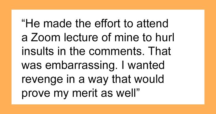 Wannabe CEO Keeps Insulting Researcher, Doesn’t Realize It’ll Be The Key To His Downfall