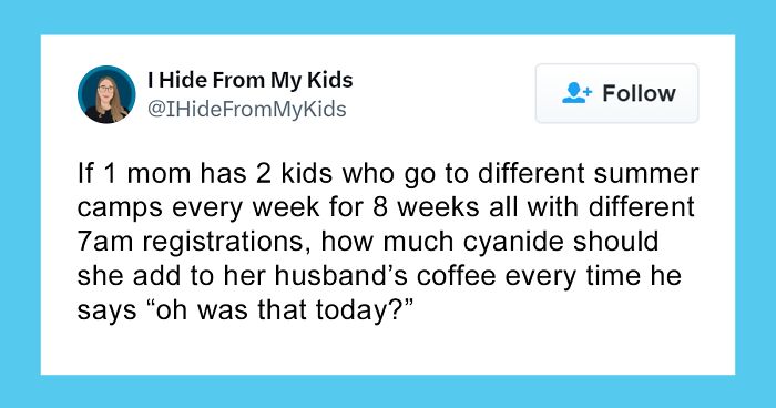 “A Thing I Hate About Living In The US”: 30 Spot-On Tweets About Signing Kids Up For Summer Camp