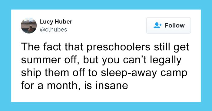“Baby Fever Deleted”: 45 Hilariously Painful Tweets About Signing Kids Up For Summer Camp